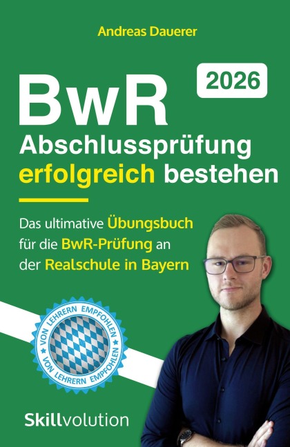 BwR-Abschlussprüfung erfolgreich bestehen - Andreas Dauerer