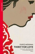 Cover-Bild zum Titel 'Thirst for Love' von 'Yukio Mishima'