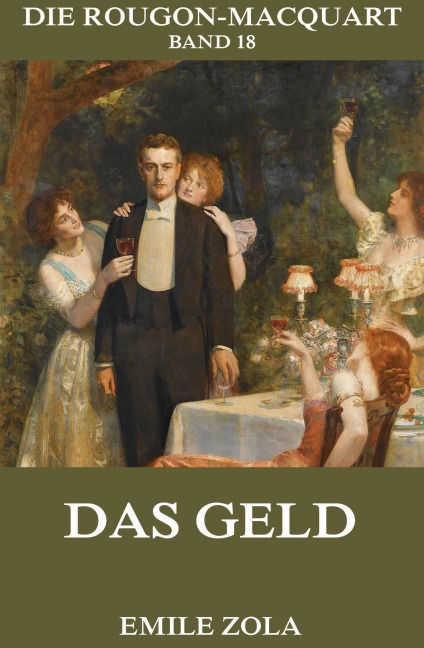 Das Geld - Emile Zola