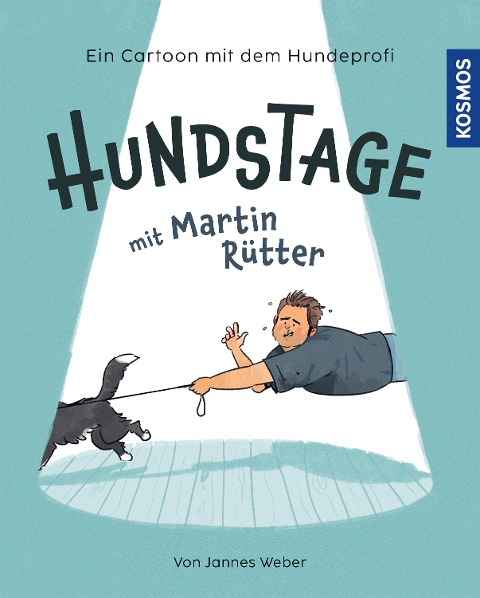 Hundstage mit Martin Rütter - Martin Rütter, Jannes Weber