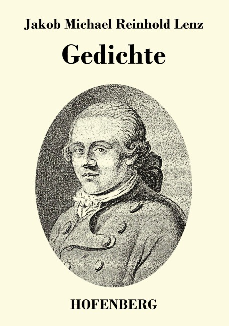 Gedichte - Jakob Michael Reinhold Lenz