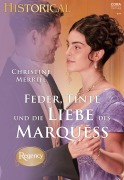 Cover-Bild zum Titel 'Feder, Tinte und die Liebe des Marquess' von 'Christine Merrill'