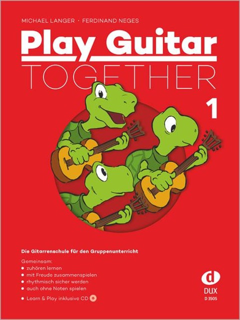 Play Guitar Together Band 1 - Michael Langer, Ferdinand Neges