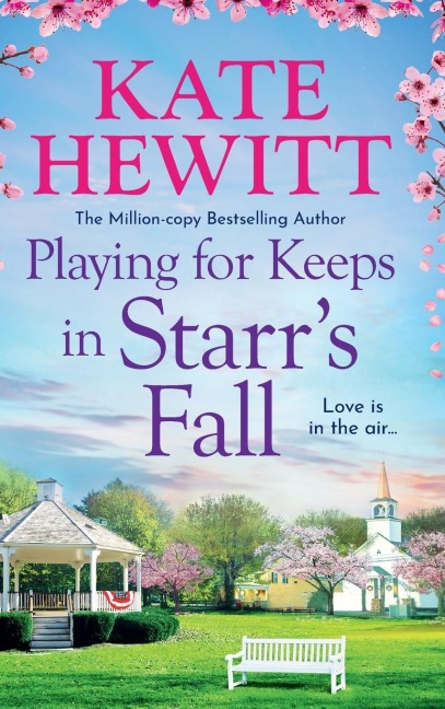 Playing for Keeps in Starr's Fall - Kate Hewitt