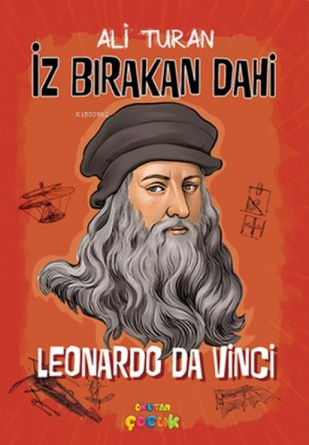 Iz Birakan Dahi - Leonardo Da Vinci - Ali Turan