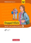 Cover-Bild zum Titel 'Doppel-Klick 9. Jahrgangsstufe - Mittelschule Bayern - Schülerbuch. Für M-Klassen' von ''
