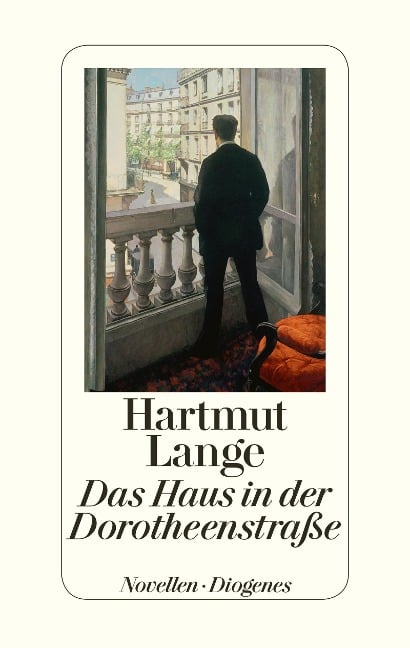 Das Haus in der Dorotheenstraße - Hartmut Lange