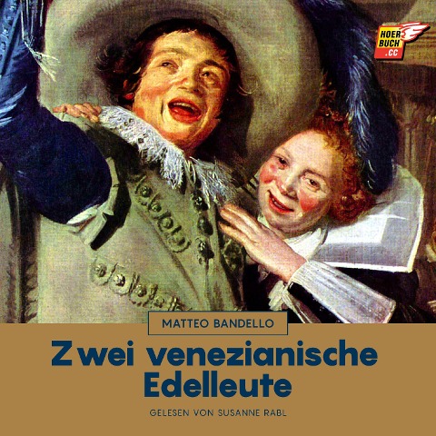 Zwei venezianische Edelleute - Matteo Bandello