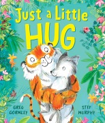 Cover-Bild zum Titel 'Just a Little Hug' von 'Greg Gormley'