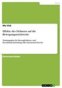 Effekte des Dehnens auf die Bewegungsreichweite - Ole Vick