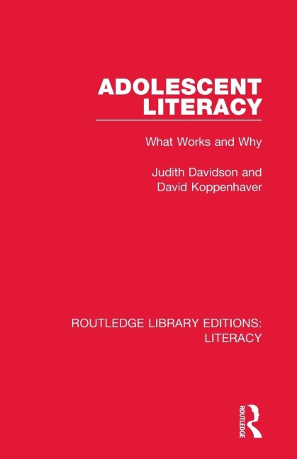 Adolescent Literacy - Judith Davidson, David Koppenhaver