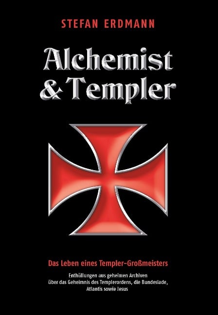 Alchemist und Templer - Stefan Erdmann