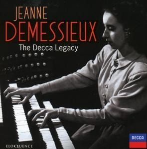 Jeanne Demessieux: Das Decca-Erbe - Jeanne/Danco Demessieux