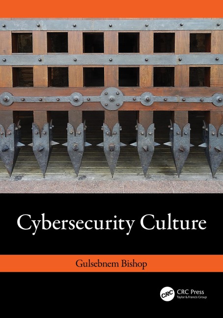 Cybersecurity Culture - Gulsebnem Bishop