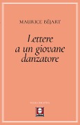 Cover-Bild zum Titel 'Lettere a un giovane danzatore' von 'Maurice Béjart'