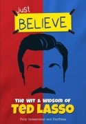 Cover-Bild zum Titel 'The Wit and Wisdom of Ted Lasso' von 'Iain Spragg'