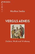 Cover-Bild zum Titel 'Vergils Aeneis' von 'Markus Janka'