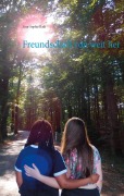 Cover-Bild zum Titel 'Freundschaft von weit her' von 'Lina-Sophie Radt'