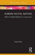 Cover-Bild zum Titel 'Korean Digital Natives' von 'Yeran Kim'