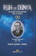 Cover-Bild zum Titel 'Ruh ve Dünya 2 - Dr. Bedri Ruhselmandan Ruh ve Kainat' von 'Sertac Mehmet Temizel'
