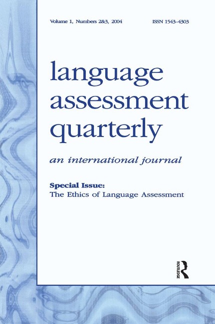 The Ethics of Language Assessment - 