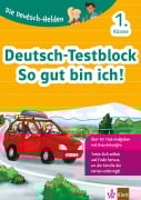 Cover-Bild zum Titel 'Die Deutsch-Helden: Deutsch-Testblock So gut bin ich! 1. Klasse' von ''