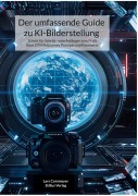 Der umfassende Guide zu KI-Bilderstellung - Lars Corsmeyer