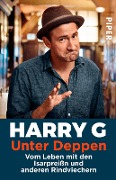 Cover-Bild zum Titel 'Unter Deppen' von 'Harry G., Markus Stoll'
