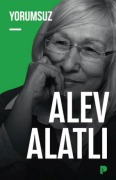 Cover-Bild zum Titel 'Yorumsuz' von 'Alev Alatli'