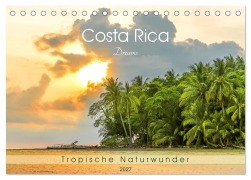 Cover-Bild zum Titel 'Costa Rica Dreams Tropische Naturwunder (Tischkalender 2027 DIN A5 quer), CALVENDO Monatskalender' von 'U-Do'