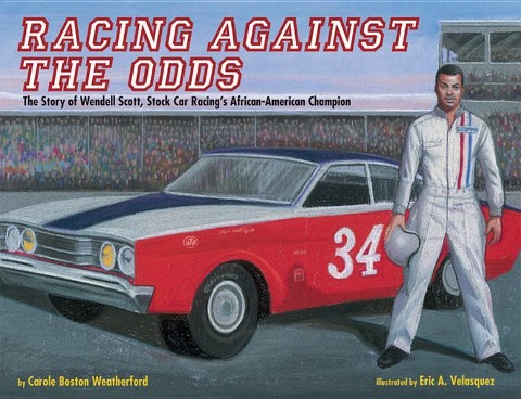 Racing Against the Odds - Carole Boston Weatherford