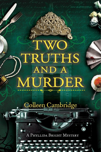 Two Truths and a Murder - Colleen Cambridge