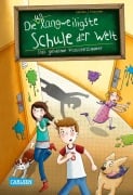 Die unlangweiligste Schule der Welt 2: Das geheime Klassenzimmer - Sabrina J. Kirschner