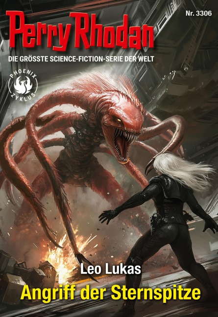 Perry Rhodan 3306: Angriff der Sternspitze - Leo Lukas