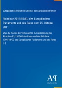 Cover-Bild zum Titel 'Richtlinie 2011/83/EU des Europäischen Parlaments und des Rates vom 25. Oktober 2011' von 'Europäisches Parlament und Rat der Europäischen Union'