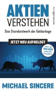 Cover-Bild zum Titel 'Aktien verstehen' von 'Michael Sincere'