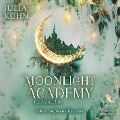 Cover-Bild zum Titel 'Moonlight Academy. Feenzauber' von 'Julia Kuhn'