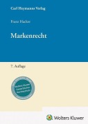 Cover-Bild zum Titel 'Markenrecht' von 'Franz Hacker'