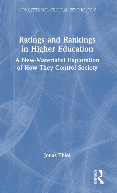Ratings and Rankings in Higher Education - Jonas Thiel