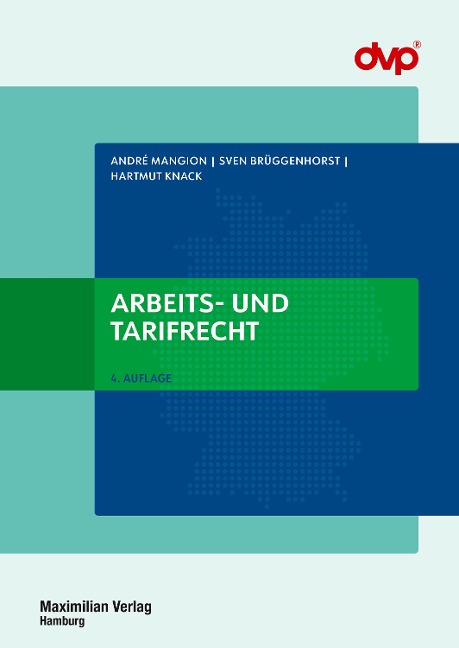 Arbeits- und Tarifrecht - André Mangion, Hartmut Knack, Sven Brüggenhorst