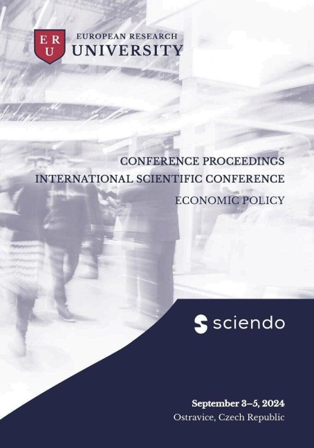 Proceedings of the International Scientific Conference ECONOMIC POLICY - 