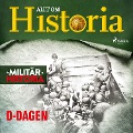 D-dagen - Allt om Historia