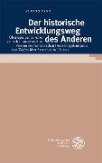 Cover-Bild zum Titel 'Der historische Entwicklungsweg des Anderen' von 'Yufang Yang'