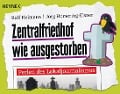 Cover-Bild zum Titel 'Zentralfriedhof wie ausgestorben' von 'Ralf Heimann, Jörg Homering-Elsner'