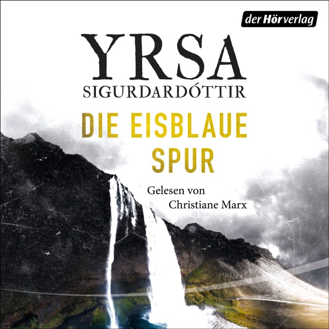 Die eisblaue Spur - Yrsa Sigurdardóttir