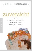 Cover-Bild zum Titel 'Zuversicht' von 'Ulrich Schnabel'