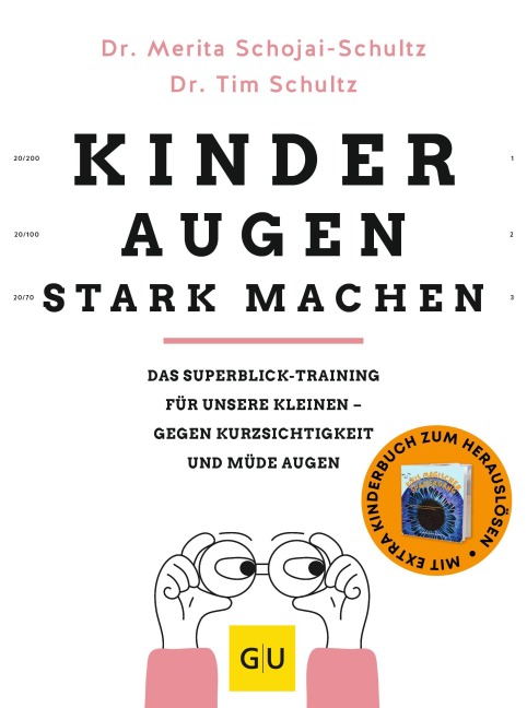 Kinderaugen stark machen - Tim Schultz, Merita Schojai-Schultz