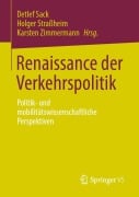 Renaissance der Verkehrspolitik - 