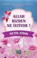 Allah Bizden Ne Istiyor - Metin Aydin