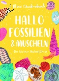 Hallo Fossilien & Muscheln - Nina Chakrabarti